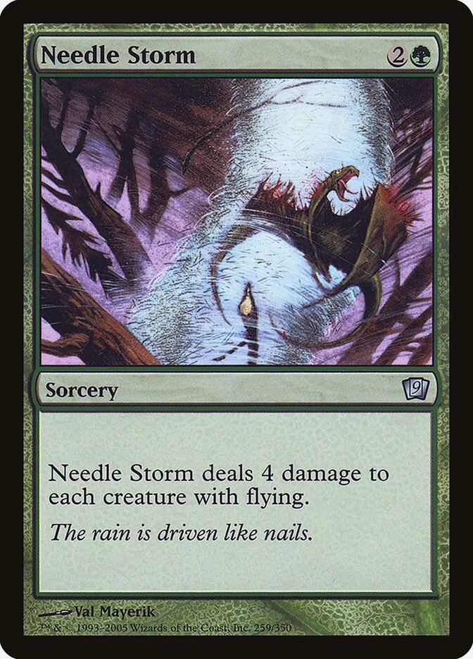 Needle Storm (Ninth Edition #259★)