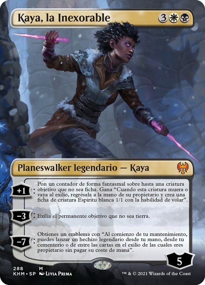 Kaya the Inexorable (Kaldheim #288)