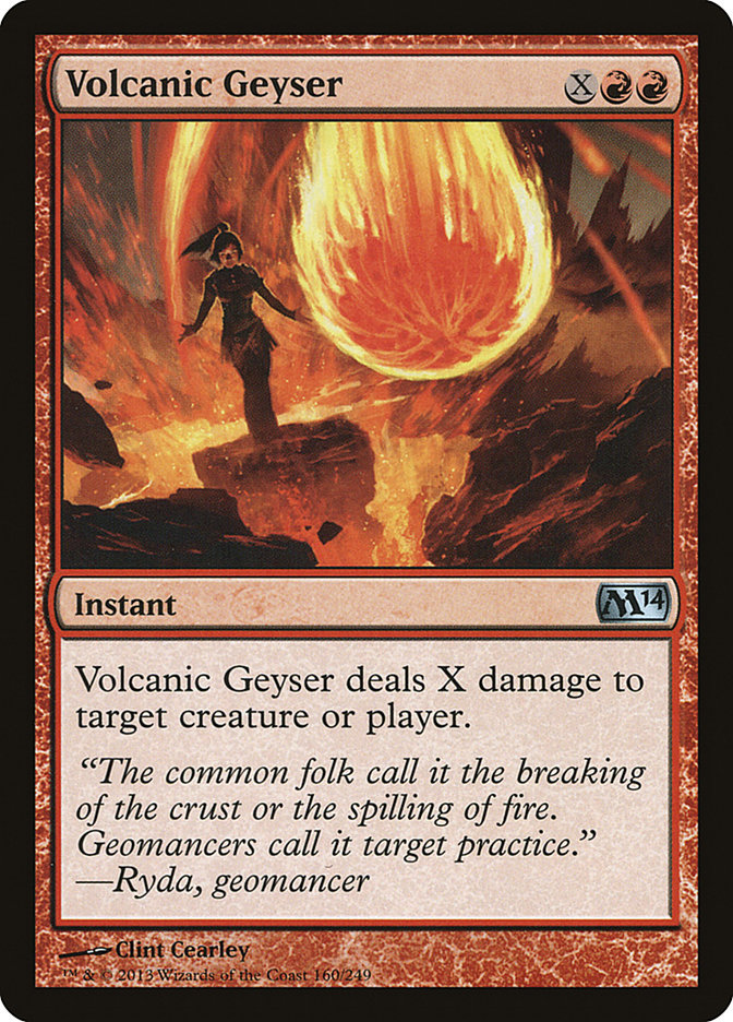 Volcanic Geyser (Magic 2014 #160)