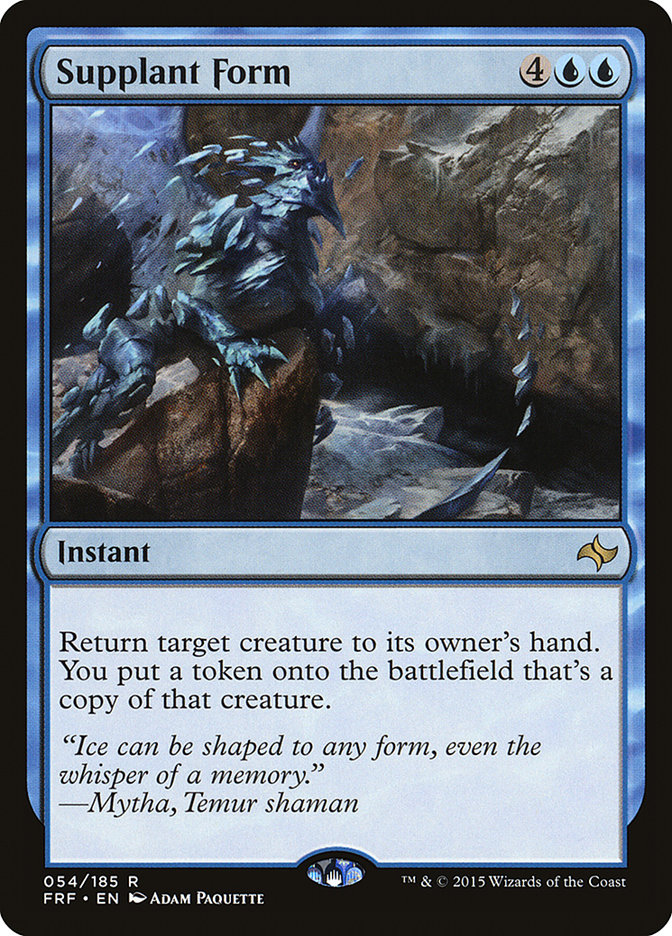 Supplant Form (Fate Reforged #54)