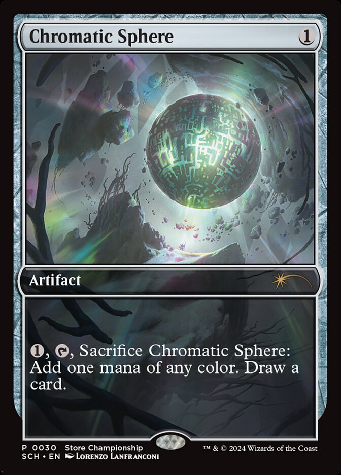 Chromatic Sphere (Store Championships #30)