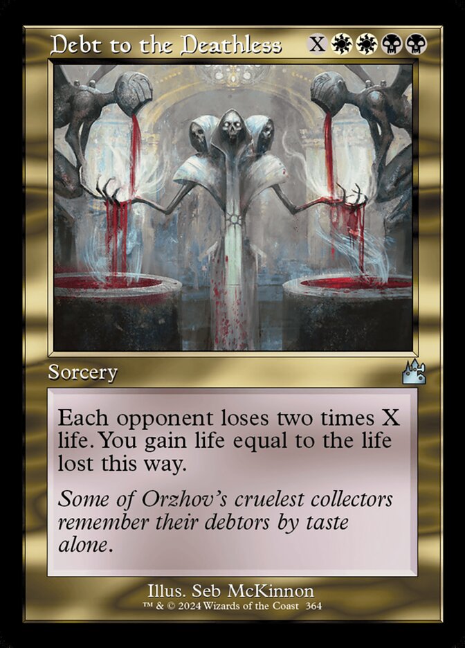 Debt to the Deathless (Ravnica Remastered #364)