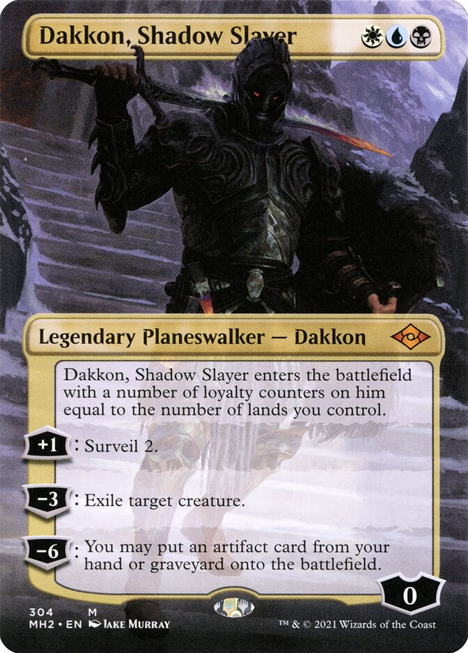 Dakkon, Shadow Slayer (Modern Horizons 2 #304)