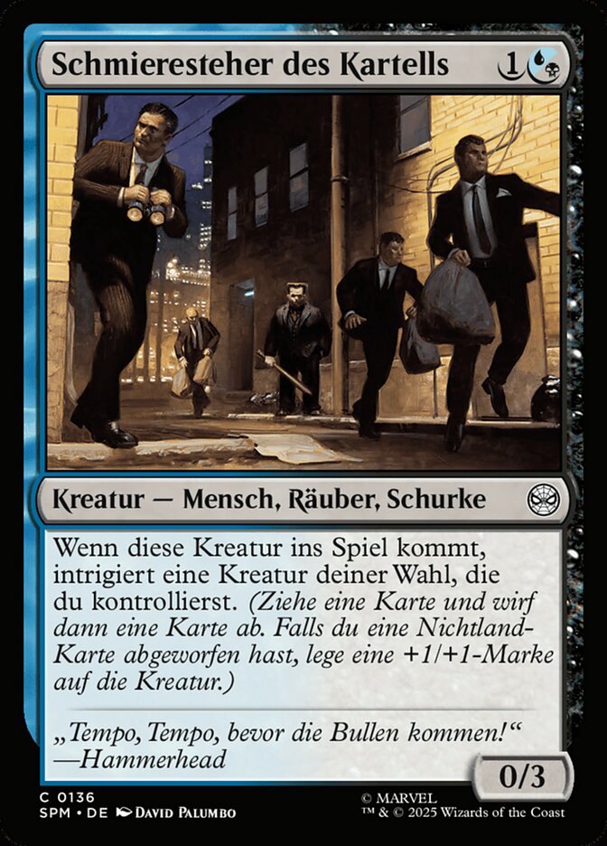 Schmieresteher des Kartells