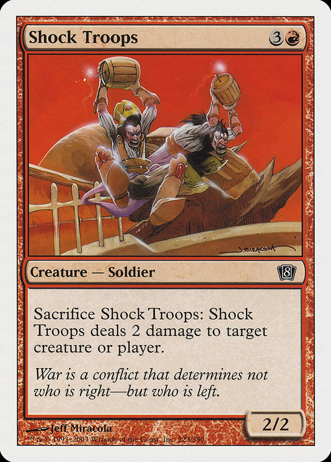 Shock Troops (Eighth Edition #223)
