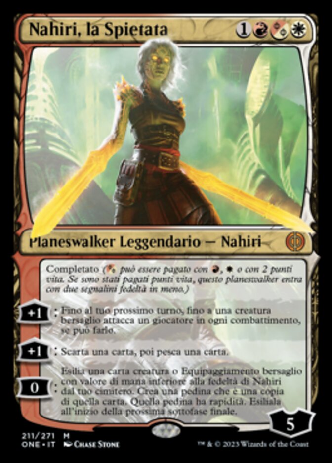 Nahiri, the Unforgiving (Phyrexia: All Will Be One #211)