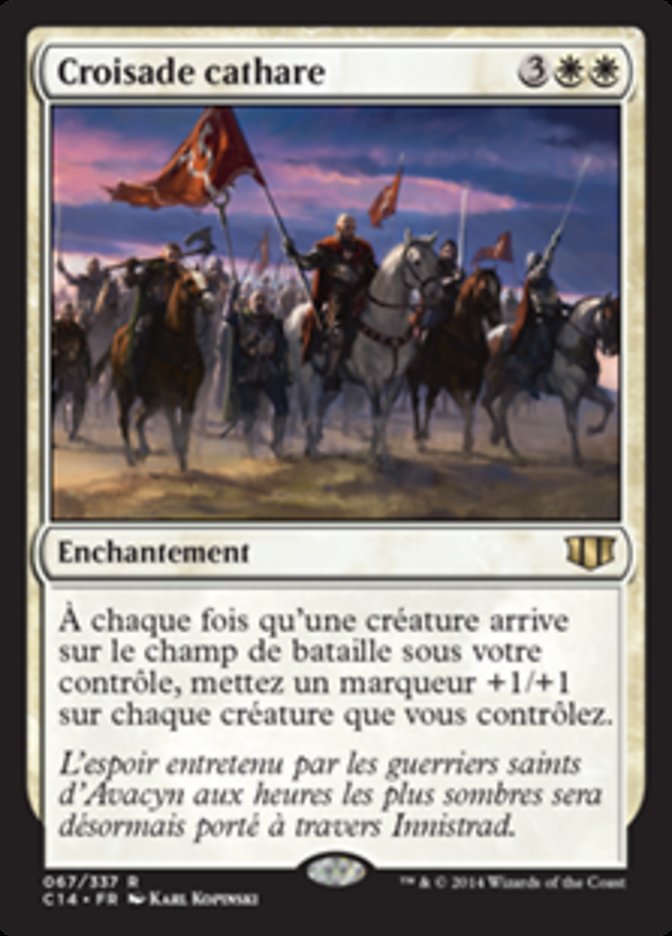 Cathars' Crusade (Commander 2014 #67)