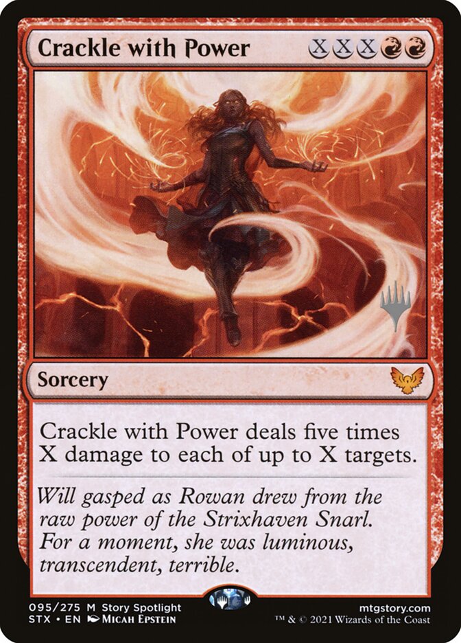 Crackle with Power (Strixhaven: School of Mages Promos #95p)