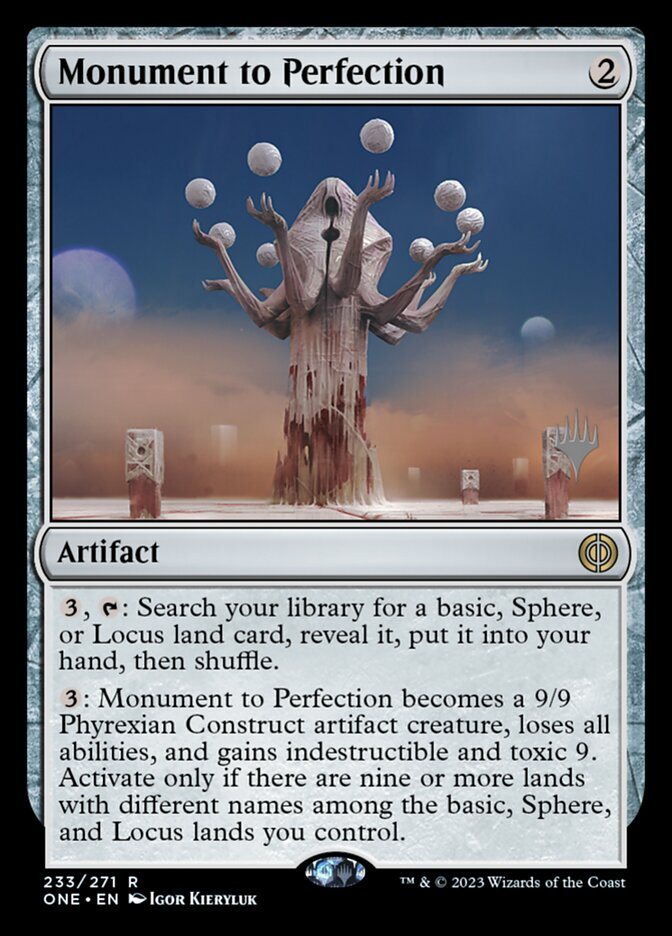 Monument to Perfection (Phyrexia: All Will Be One Promos #233p)