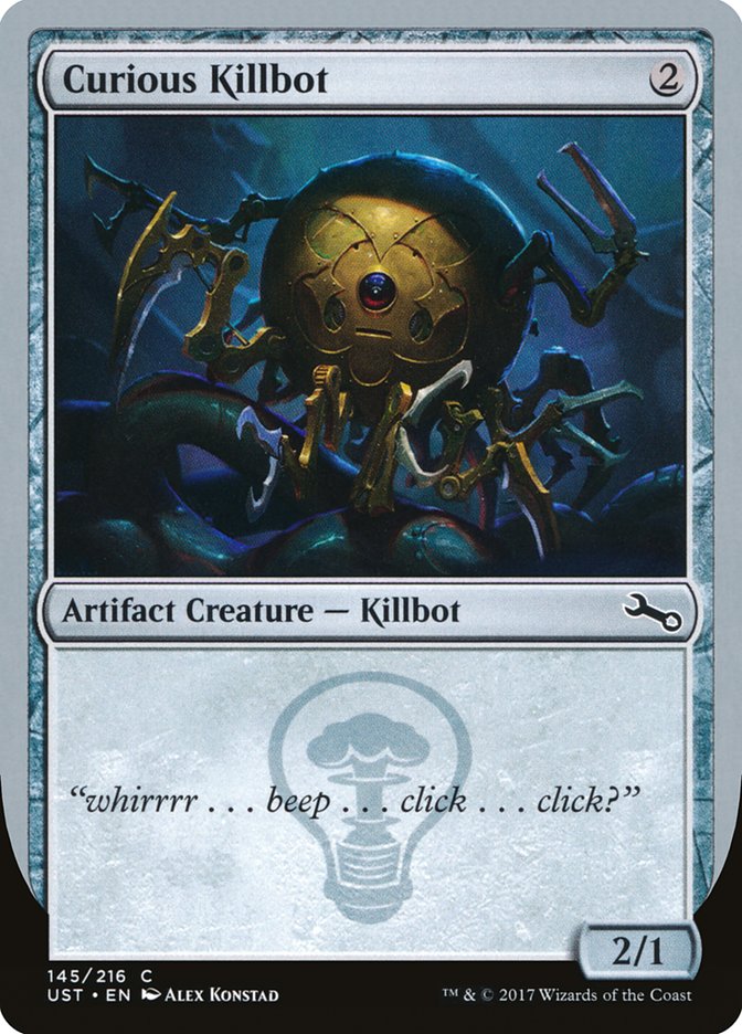 Curious Killbot (Unstable #145a)