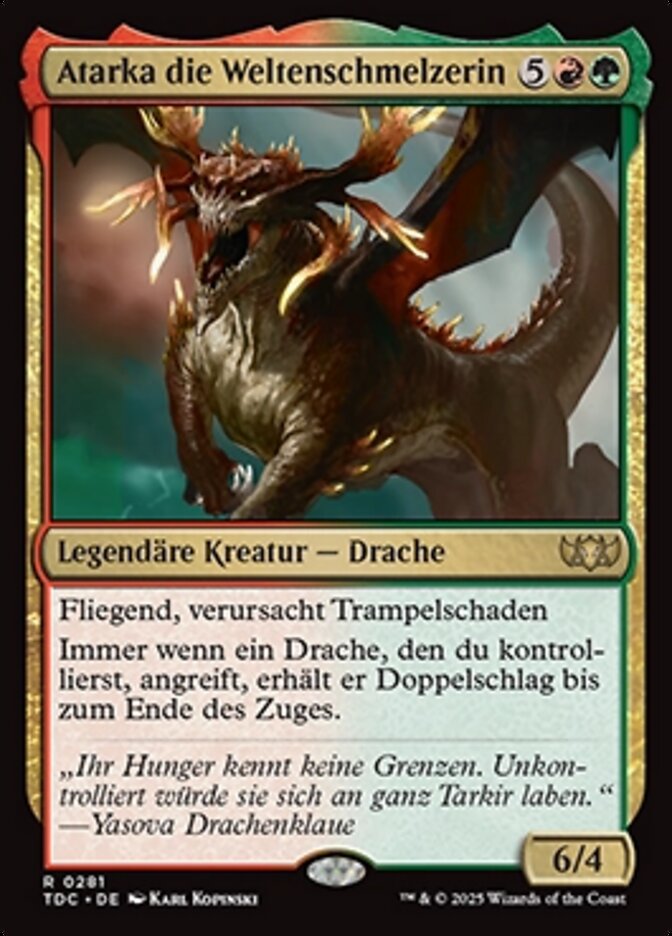 Atarka die Weltenschmelzerin