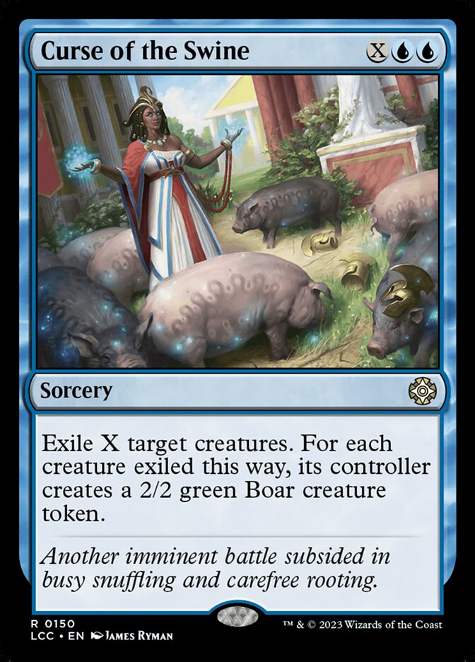 Curse of the Swine (The Lost Caverns of Ixalan Commander #150)