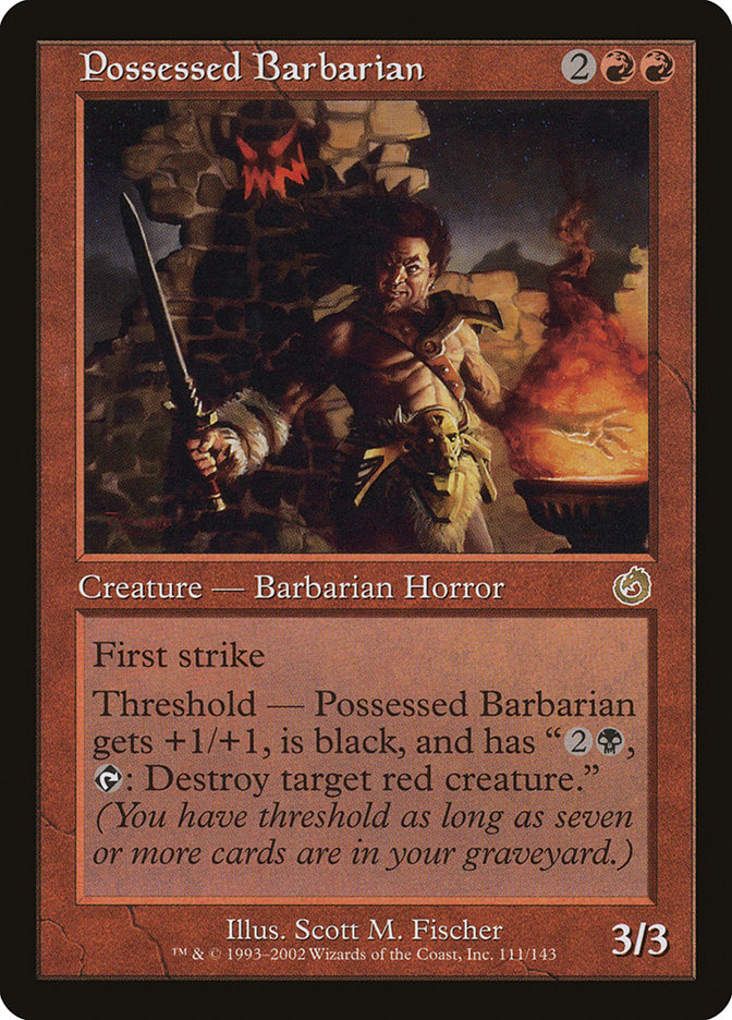 Possessed Barbarian (Torment #111)