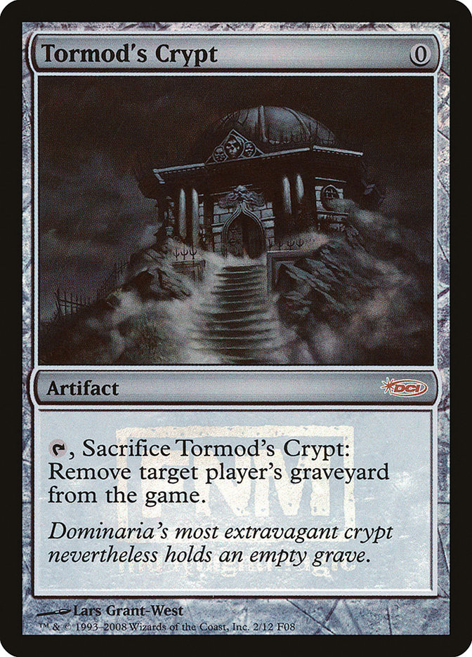 Tormod's Crypt (Friday Night Magic 2008 #2)