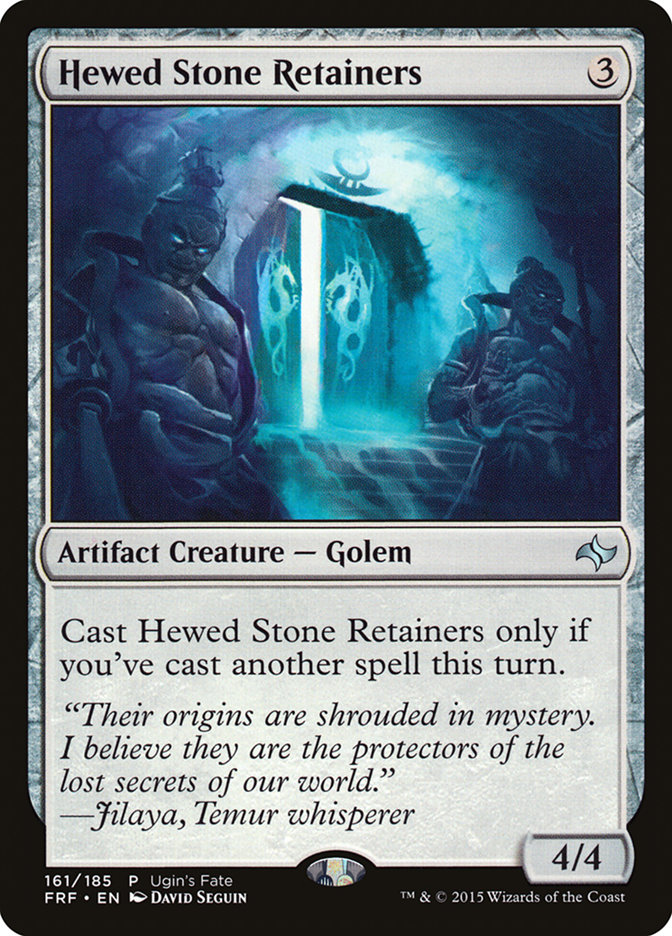 Hewed Stone Retainers (Ugin's Fate #161)