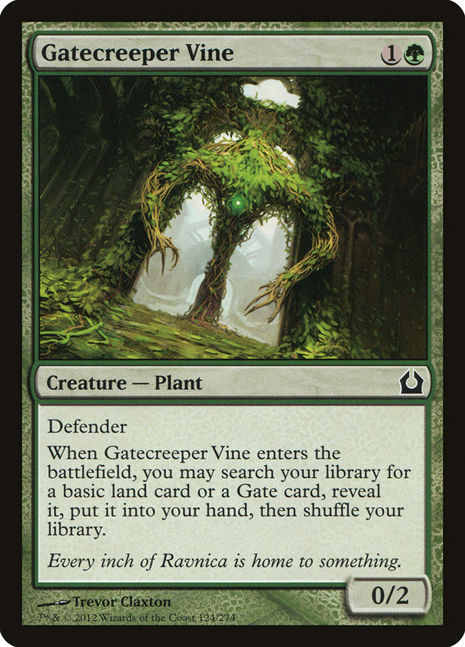 Gatecreeper Vine (Return to Ravnica #124)