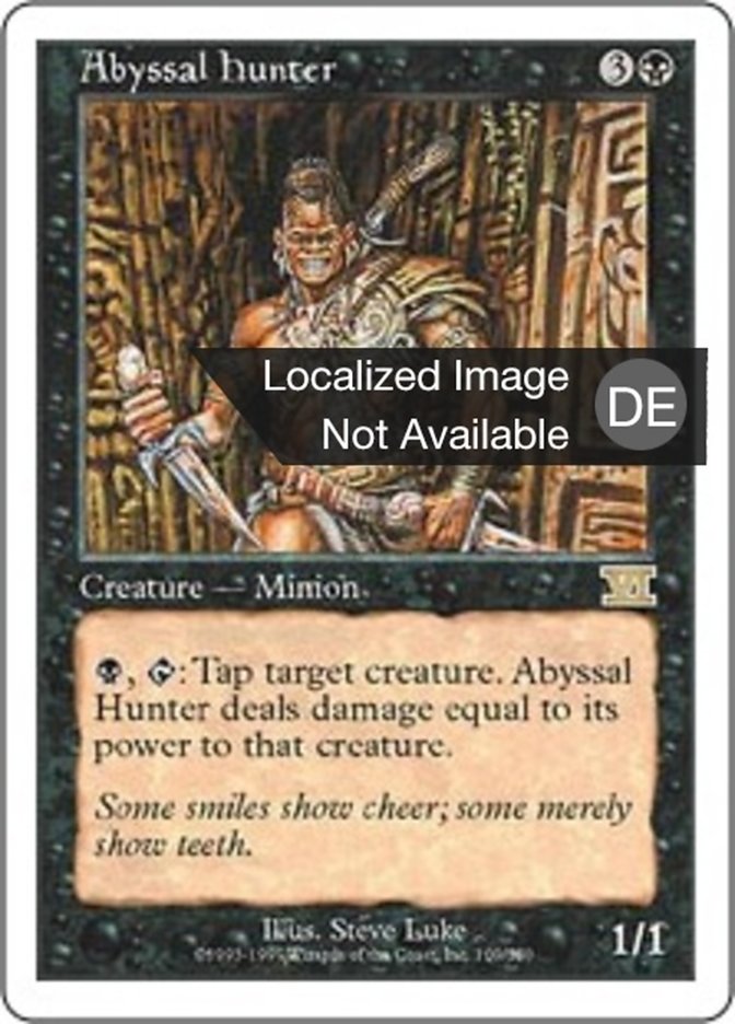 Abyssal Hunter (Classic Sixth Edition #109)