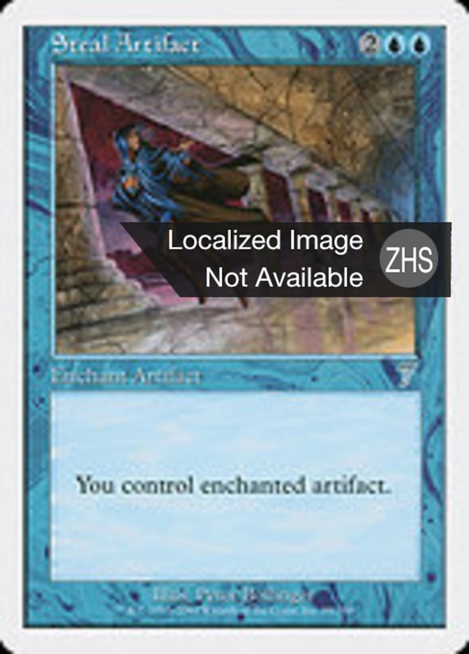 Steal Artifact (Seventh Edition #99)