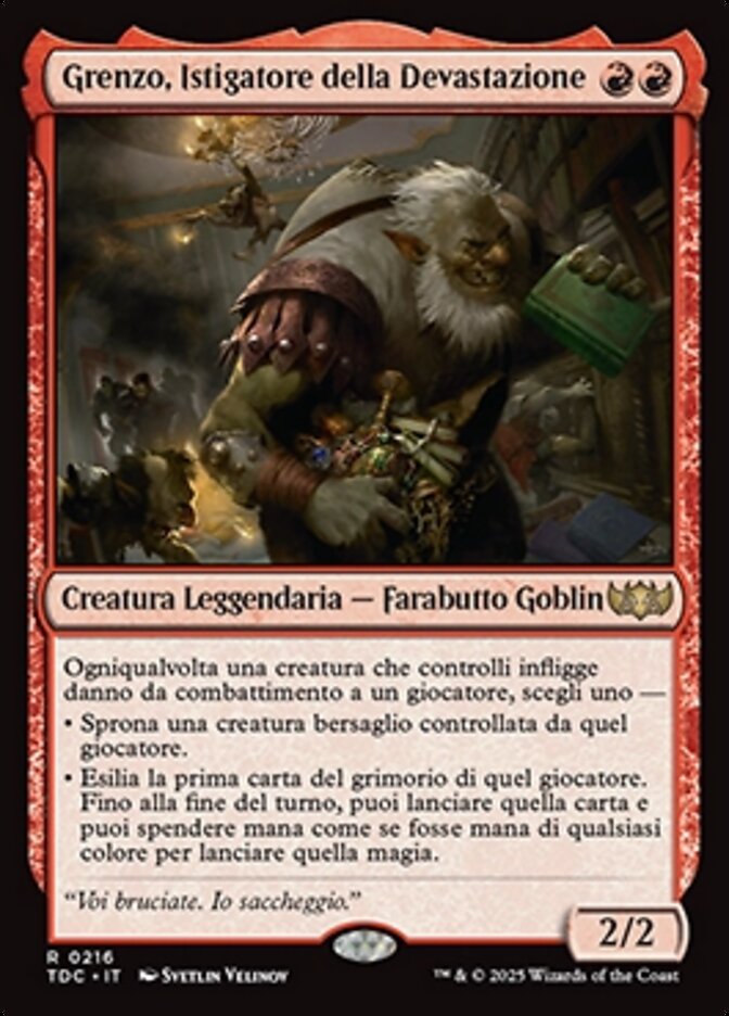 Grenzo, Istigatore della Devastazione