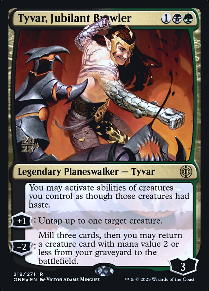 Tyvar, Jubilant Brawler · Phyrexia: All Will Be One Promos (PONE) #218s ·  Scryfall Magic The Gathering Search