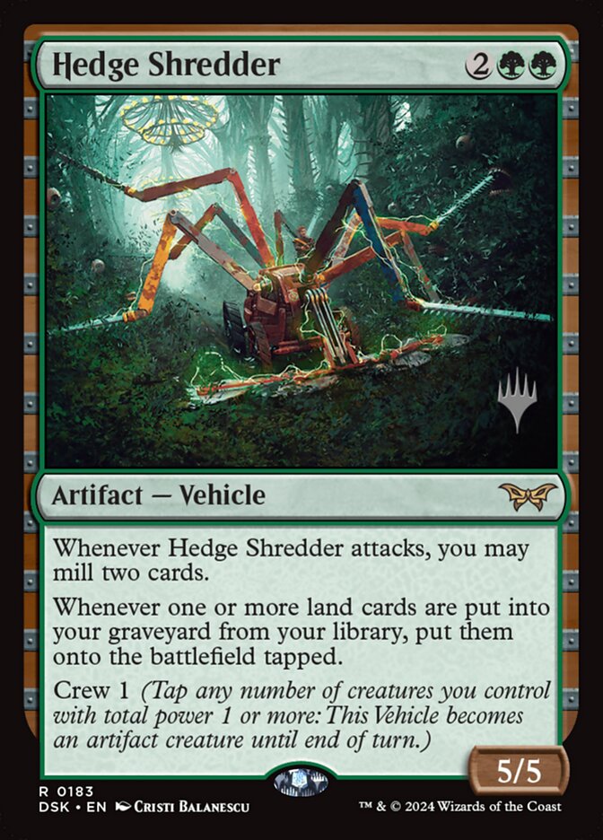 Hedge Shredder (Duskmourn: House of Horror Promos #183p)