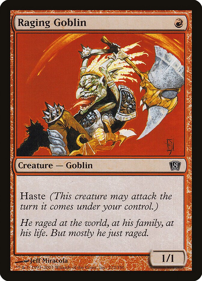 Raging Goblin (Eighth Edition #212★)