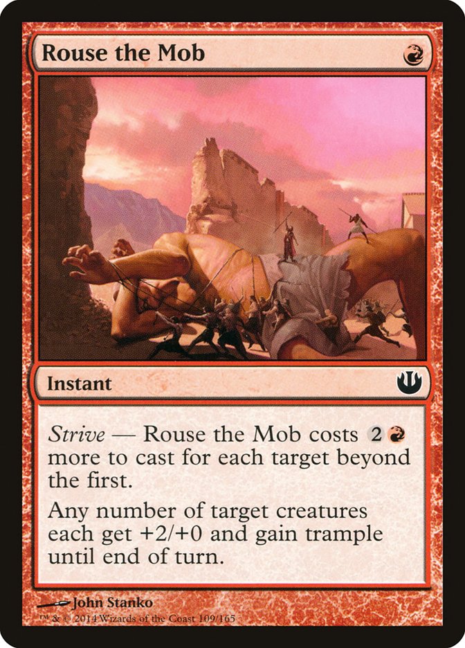 Rouse the Mob (Journey into Nyx #109)