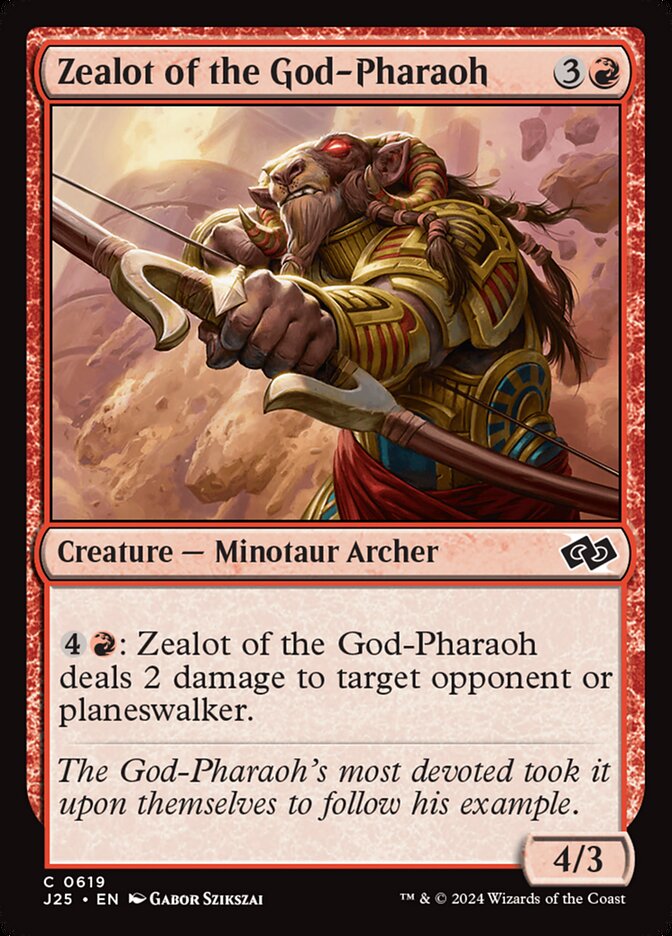 Zealot of the God-Pharaoh (Foundations Jumpstart #619)