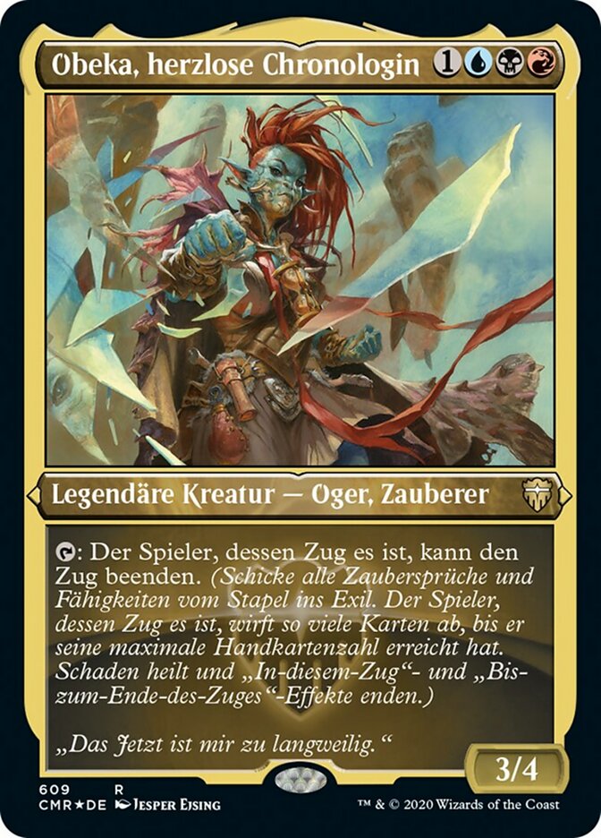 Obeka, Brute Chronologist (Commander Legends #609)