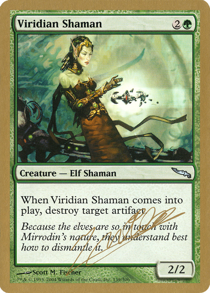 Viridian Shaman (World Championship Decks 2004 #jn139)