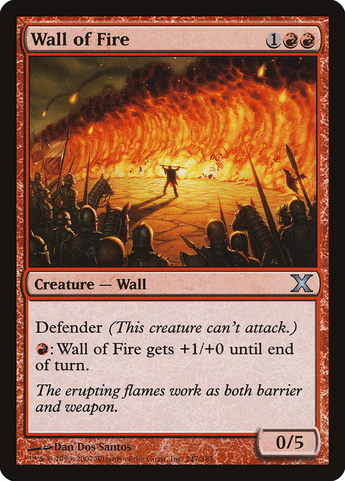 Wall of Fire (Tenth Edition #247)