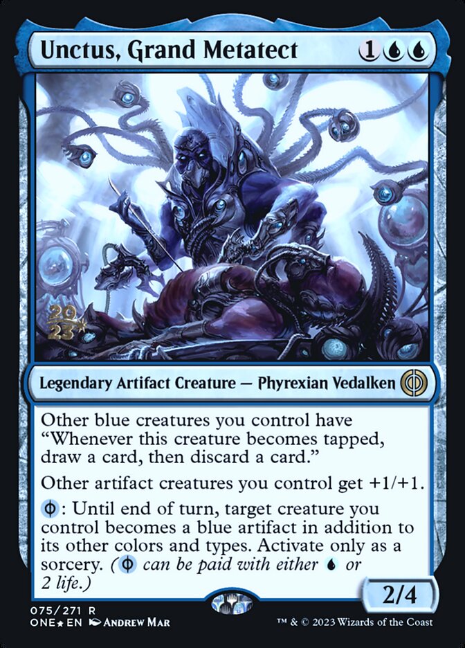 Unctus, Grand Metatect (Phyrexia: All Will Be One Promos #75s)