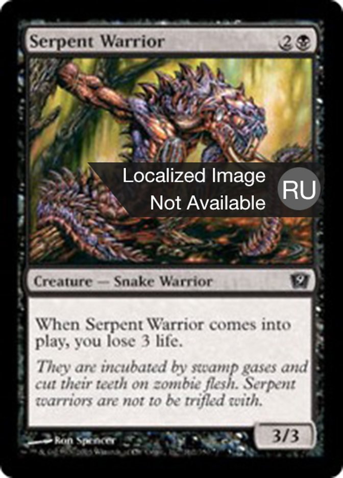 Serpent Warrior (Ninth Edition #162)