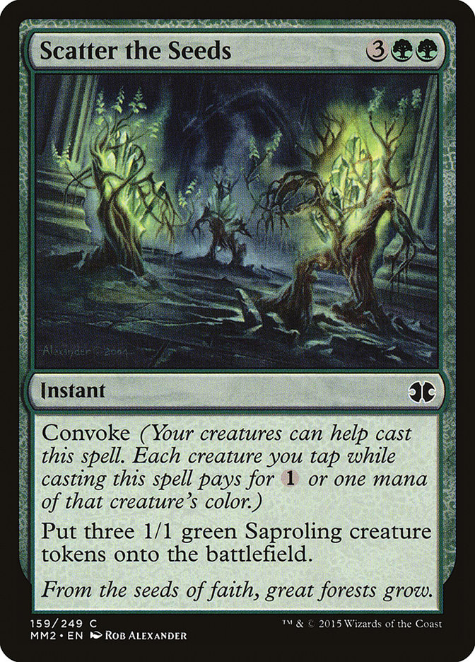 Scatter the Seeds (Modern Masters 2015 #159)