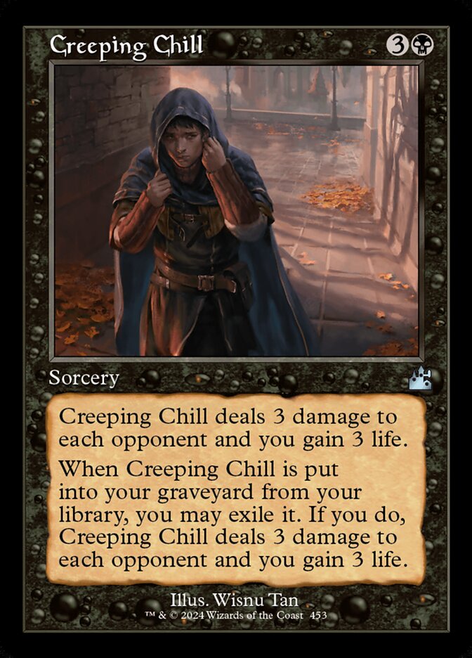 Creeping Chill (Ravnica Remastered #453)