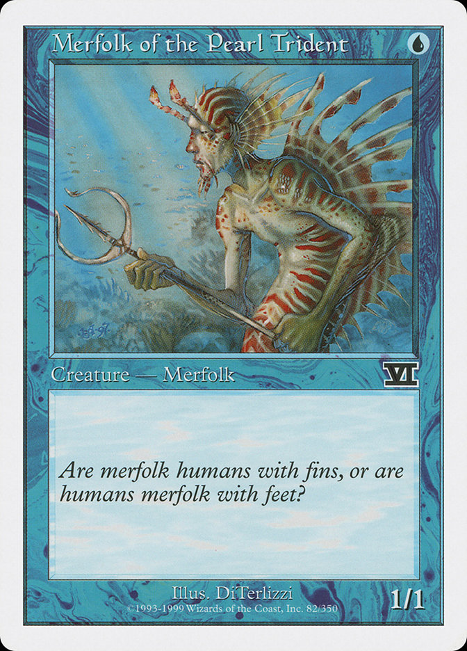 Merfolk of the Pearl Trident (Classic Sixth Edition #82)