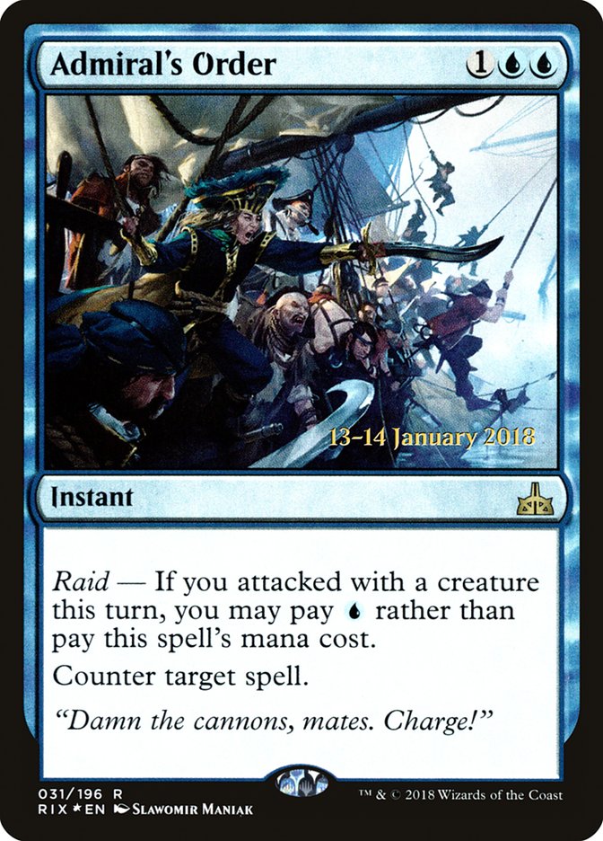 Admiral's Order (Rivals of Ixalan Promos #31s)