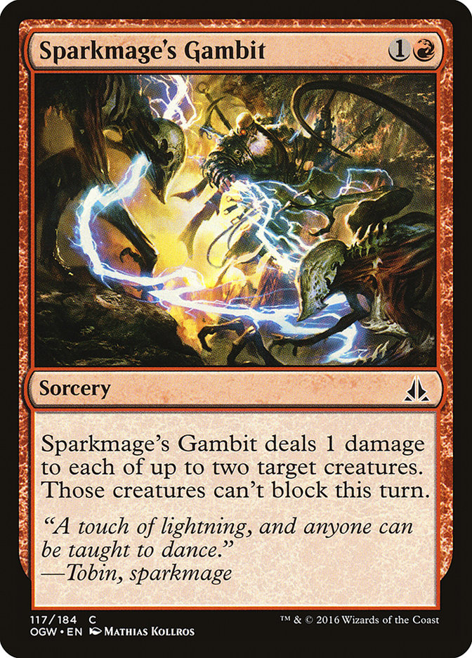 Sparkmage's Gambit (Oath of the Gatewatch #117)