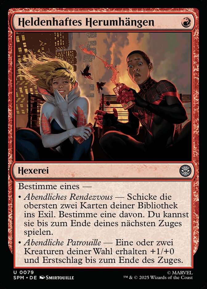 Heldenhaftes Herumhängen