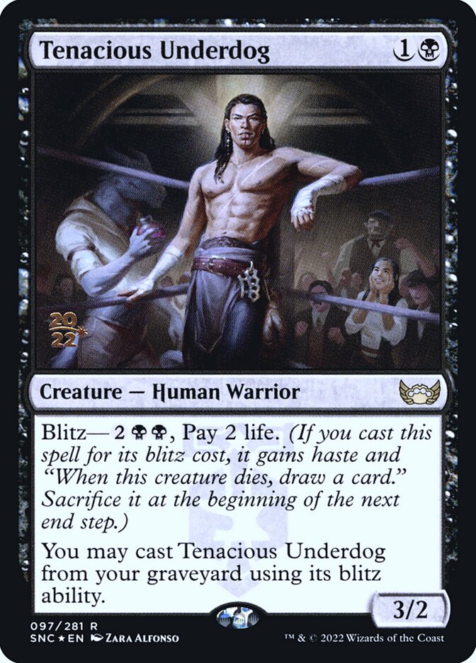 Tenacious Underdog (Streets of New Capenna Promos #97s)