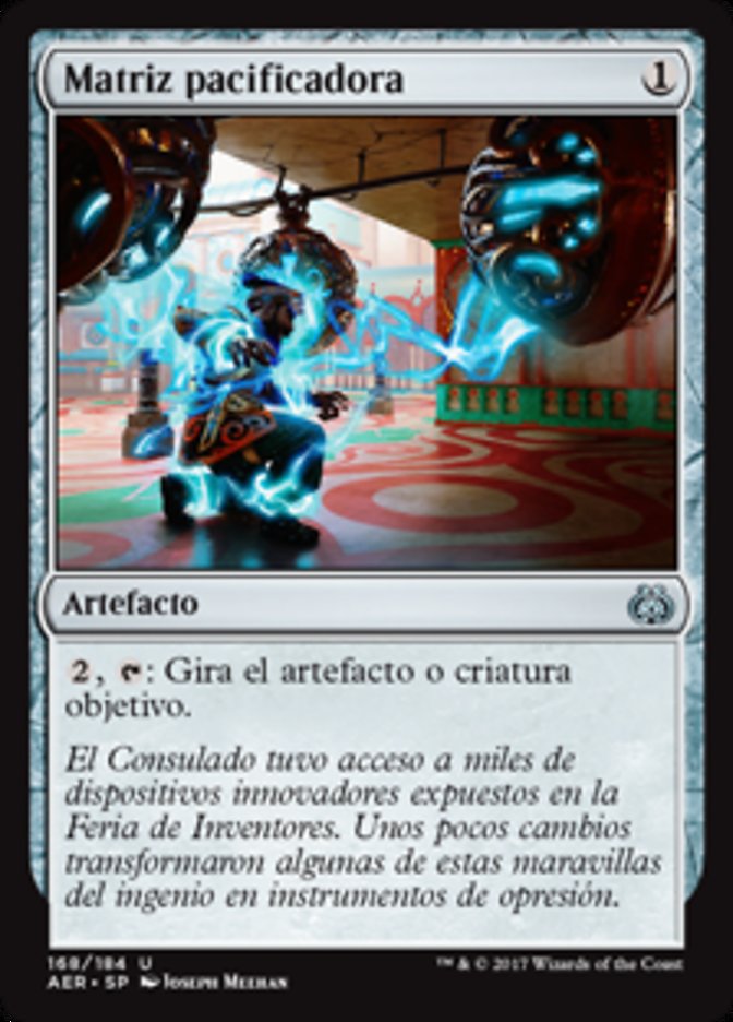 Pacification Array (Aether Revolt #168)