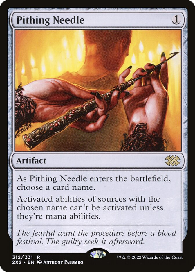 Pithing Needle (Double Masters 2022 #312)