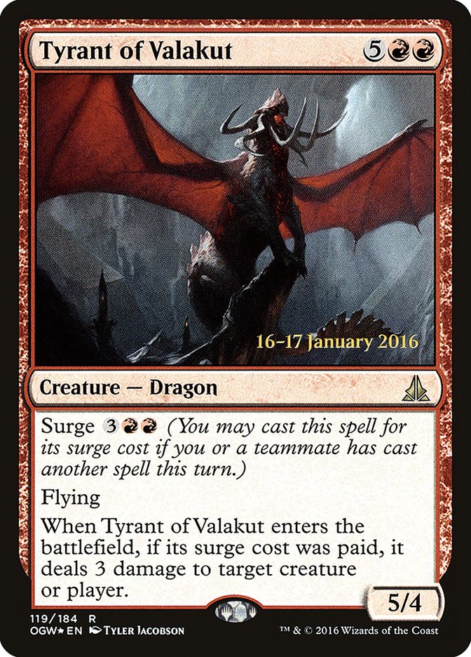 Tyrant of Valakut (Oath of the Gatewatch Promos #119s)