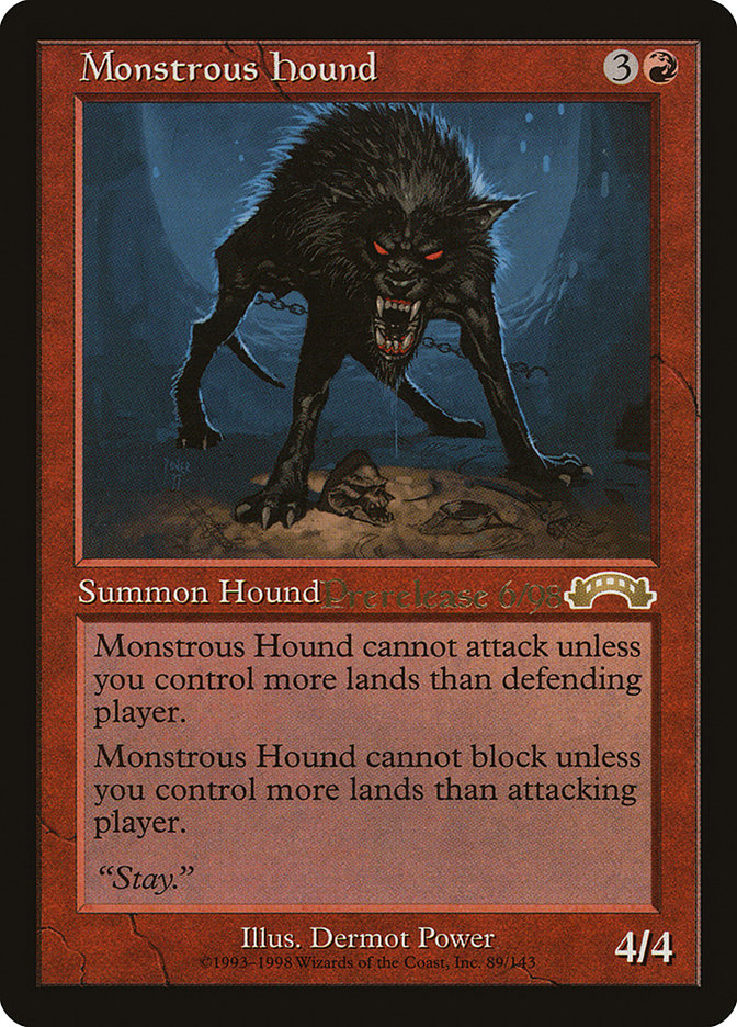 Monstrous Hound (Exodus Promos #89)