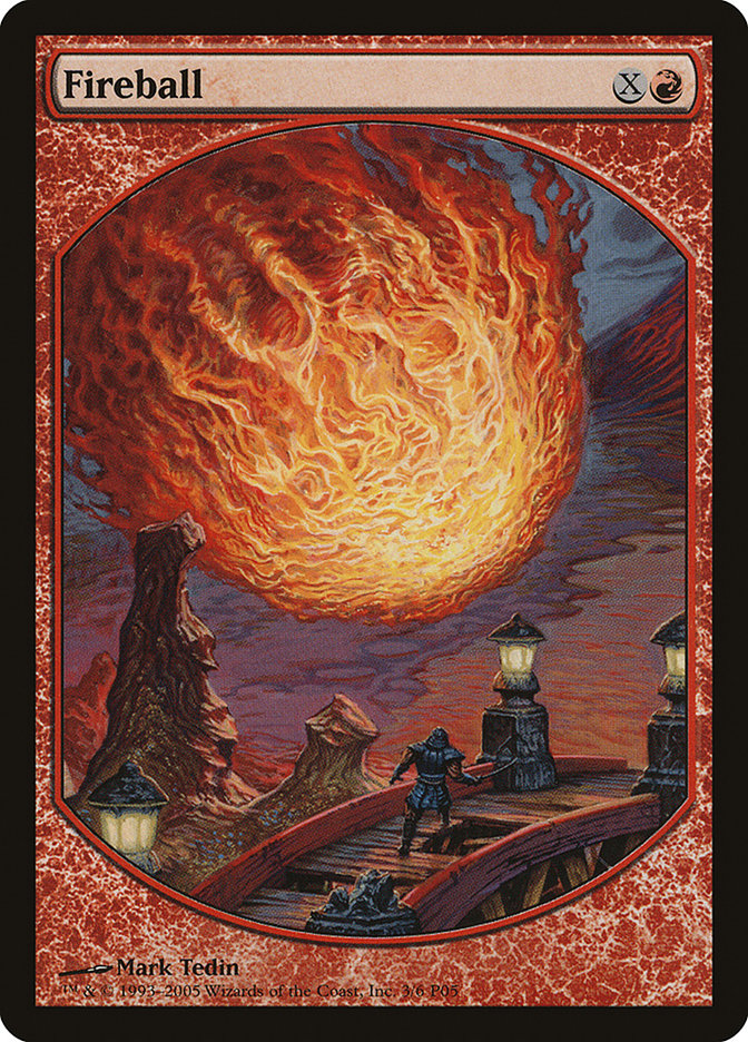 Fireball (Magic Player Rewards 2005 #3)