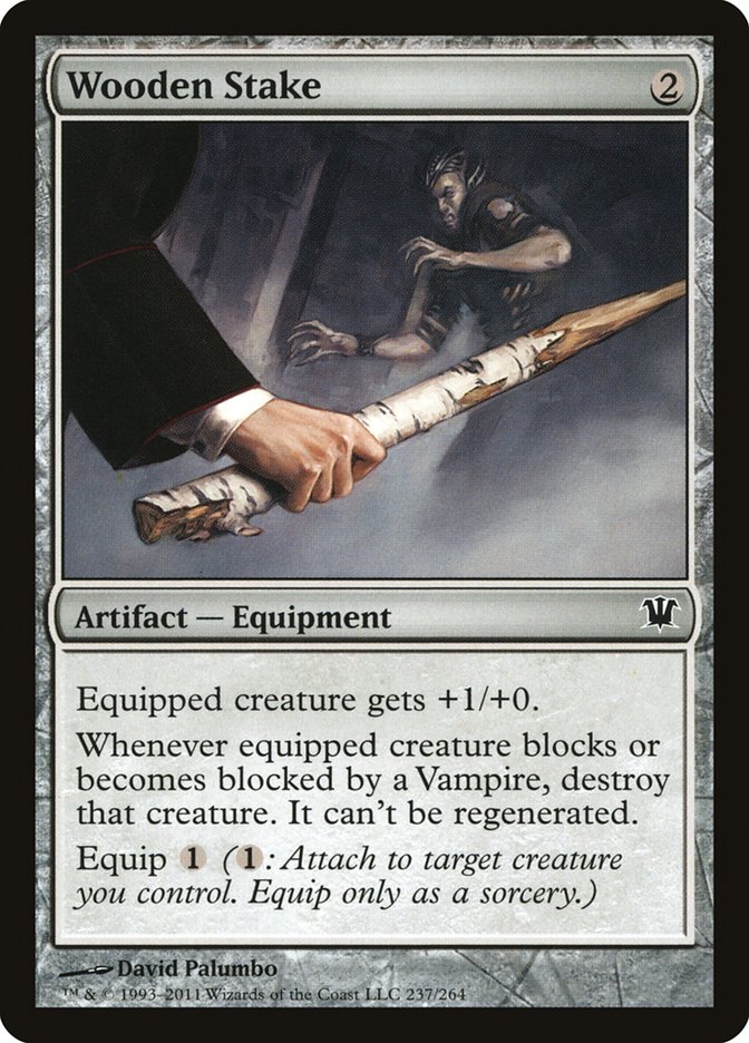 Wooden Stake (Innistrad #237)