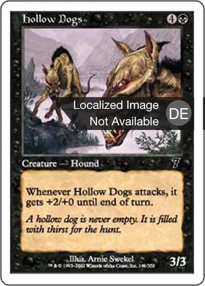 Hollow Dogs (Seventh Edition #141)