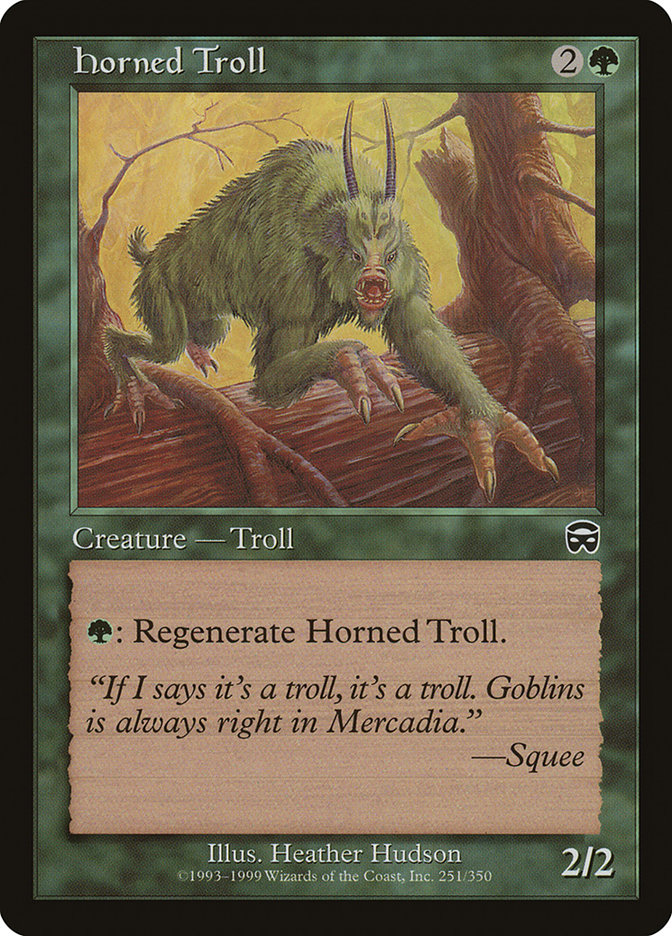 Horned Troll (Mercadian Masques #251)