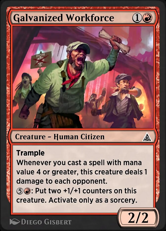 Galvanized Workforce