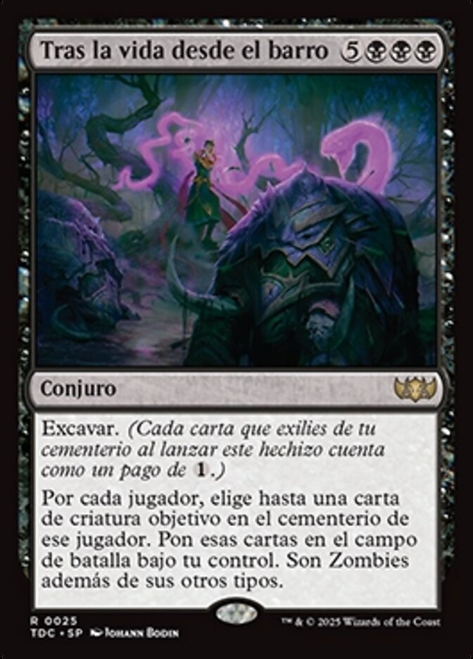 Tras la vida desde el barro